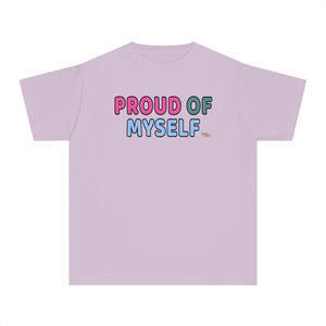 PROUD OF MYSELF Affirmation T-Shirt for Girls