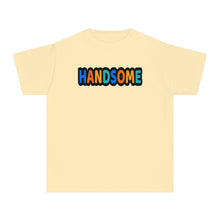 HANDSOME Affirmation T-Shirt for Boys