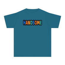 HANDSOME Affirmation T-Shirt for Boys
