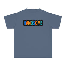 HANDSOME Affirmation T-Shirt for Boys