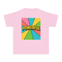 "POWERFUL" Affirmation T-Shirt for Girls