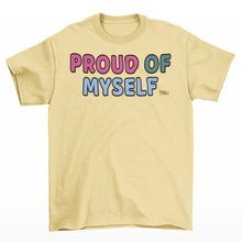 PROUD OF MYSELF Affirmation T-Shirt for Girls