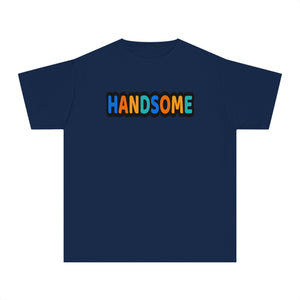 HANDSOME Affirmation T-Shirt for Boys