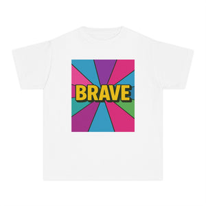BRAVE Affirmation T-Shirt for Girls