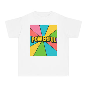 "POWERFUL" Affirmation T-Shirt for Girls