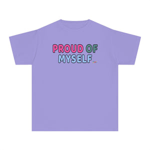 PROUD OF MYSELF Affirmation T-Shirt for Girls