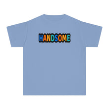 HANDSOME Affirmation T-Shirt for Boys